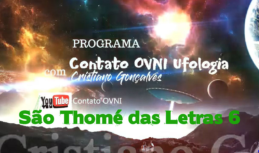 Programa Contato OVNI Ufologia – São Thomé das Letras 6